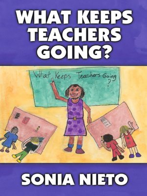 cover image of What Keeps Teachers Going?